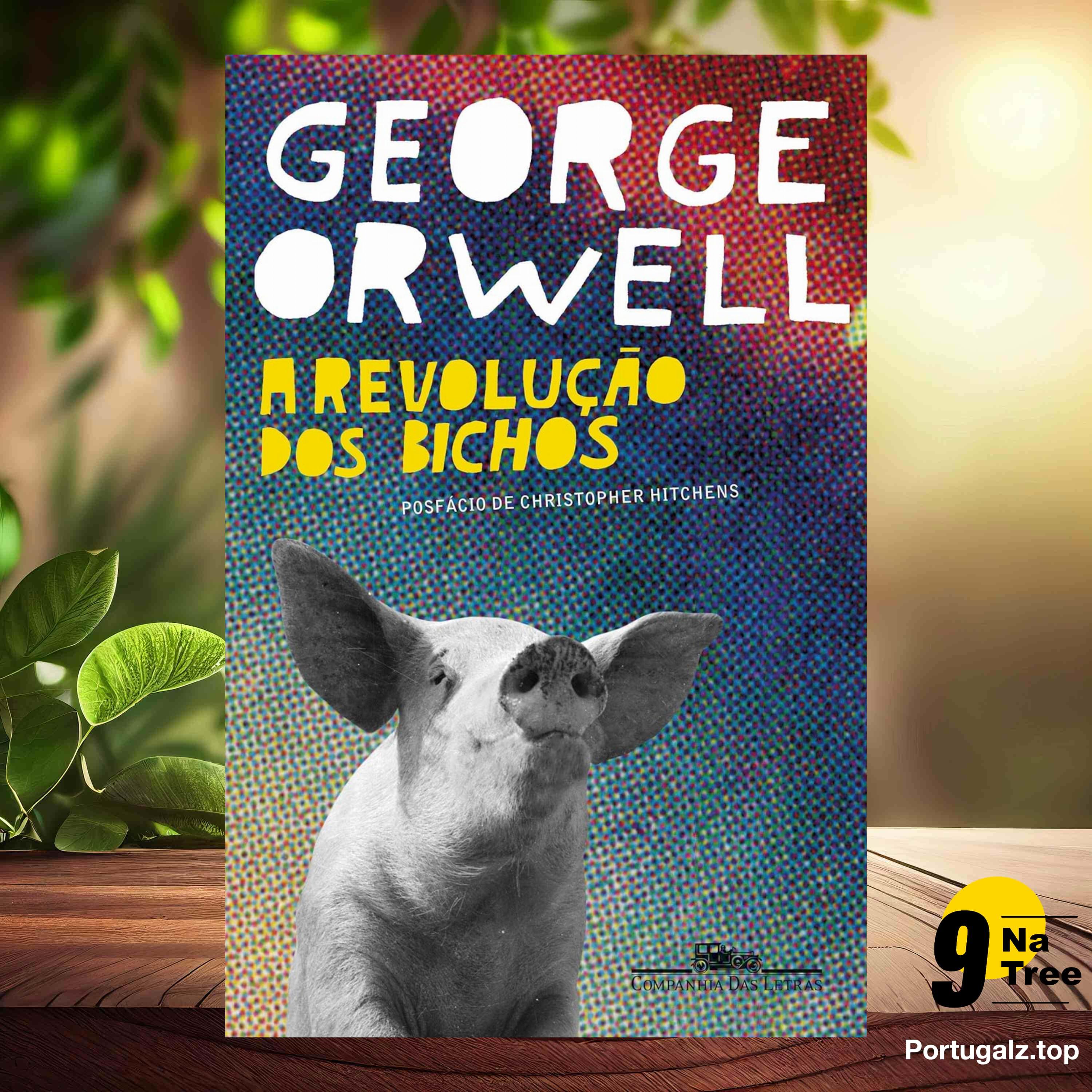 [Análises] A revolução dos bichos: Um conto de fadas (George Orwell) Resumidos.